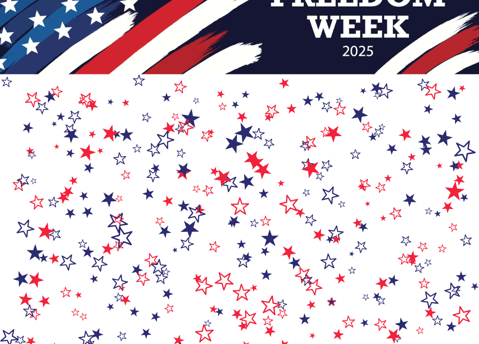 Celebrate Freedom Week 2025